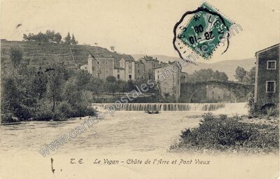 Carte postale ancienne Chûte de l'Arre et Pont Vieux — Le Vigan (Gard)