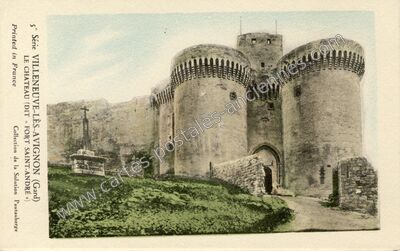 Carte postale ancienne Le Château (dit « Fort Saint-André ») — Villeneuve-lès-Avignon (Gard)