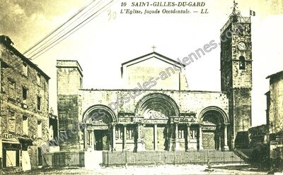 Carte postale ancienne St Gilles du Gard — Saint-Gilles (Gard)