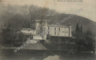 Carte postale ancienne Chateau de Calviac — Lasalle (Gard)