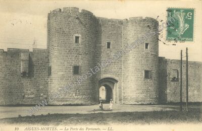 Carte postale ancienne La Porte des Portanets — Aigues-Mortes (Gard)
