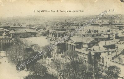 Carte postale ancienne Les Arènes, vue générale — Nîmes (Gard)