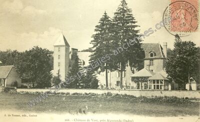 Carte postale ancienne Chateau de Vost — Aigurande (Indre)
