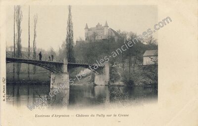 Carte postale ancienne Chateau du Pally — Argenton-sur-Creuse (Indre)
