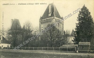 Carte postale ancienne Château d'Argy (XVe siècle) — Argy (Indre)