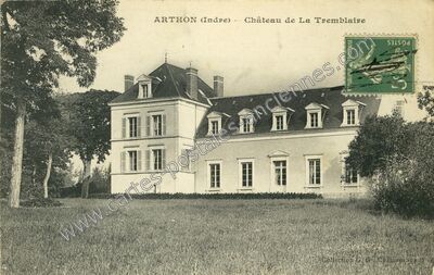 Carte postale ancienne Château de La Tremblaire — Arthon (Indre)