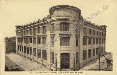 Carte postale ancienne Hôtel des Postes, Télégraphes, Téléphones — Châteauroux (Indre)