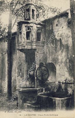 Carte postale ancienne Vieux Puits Gothique — La Châtre (Indre)