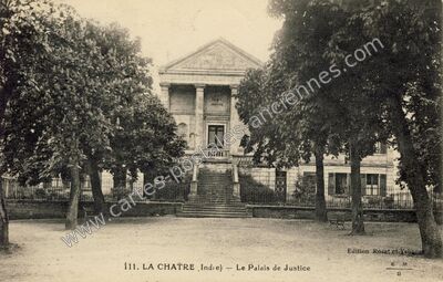 Carte postale ancienne Le Palais de Justice — La Châtre (Indre)
