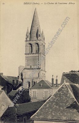 Carte postale ancienne Le Clocher de l'ancienne Abbaye — Déols (Indre)
