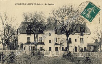 Carte postale ancienne Le Pavillon — Meunet-Planches (Indre)