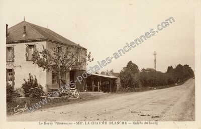Carte postale ancienne La Chaume Blanche — Pouligny-Notre-Dame (Indre)