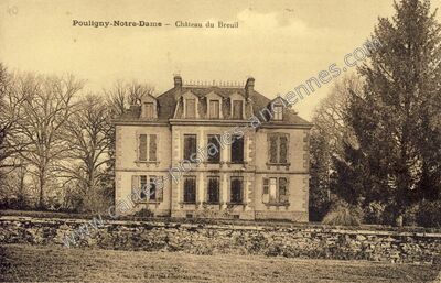 Carte postale ancienne Château du Breuil — Pouligny-Notre-Dame (Indre)