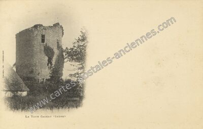 Carte postale ancienne La Tour Gaseau — Pouligny-Saint-Martin (Indre)