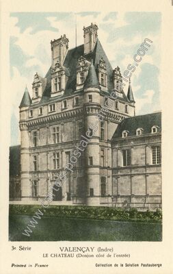 Carte postale ancienne Le Château (Donjon côté de l'entrée) — Valençay (Indre)