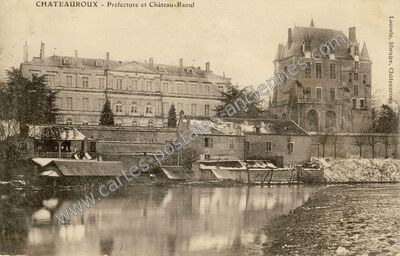 Carte postale ancienne Préfecture et Château-Raoul — Châteauroux (Indre)