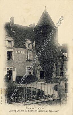 Carte postale ancienne La Mairie. Ancien Château de Gaucourt — Cluis (Indre)