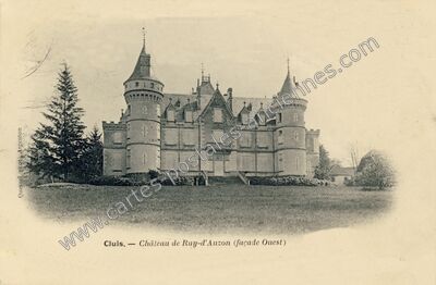 Carte postale ancienne Château de Ruy-d'Auzon (façade Ouest) — Cluis (Indre)