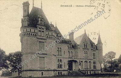 Carte postale ancienne Château d'Oublaize — Écueillé (Indre)