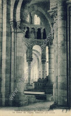 Carte postale ancienne Petit Séminaire, Le Chœur de l'Eglise Abbatiale (XIe siècle) — Fontgombault (Indre)