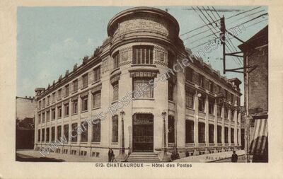 Carte postale ancienne Hôtel des Postes Télégraphes Téléphones — Châteauroux (Indre)