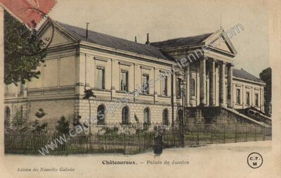 Carte postale ancienne Palais de Justice — Châteauroux (Indre)