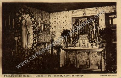 Carte postale ancienne Chapelle du Couvent, Autel et Vierge — Pellevoisin (Indre)