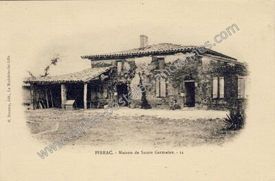 Carte postale ancienne Maison de Sainte Germaine — Pibrac (Haute-Garonne)
