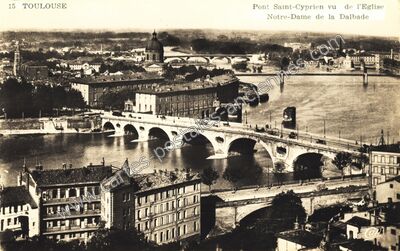 Carte postale ancienne Pont Saint-Cyprien vu de l'Eglise Notre-Dame de la Dalbade — Toulouse (Haute-Garonne)