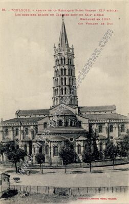 Carte postale ancienne Abside de la Basilique Saint-Sernin — Toulouse (Haute-Garonne)