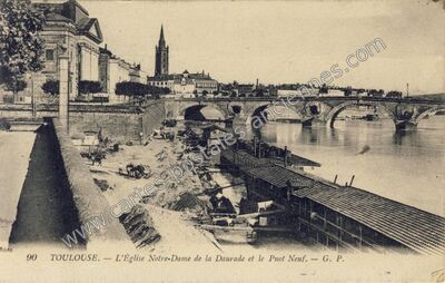 Carte postale ancienne L'Église Notre-Dame de la Daurade et le Pnot Neuf — Toulouse (Haute-Garonne)