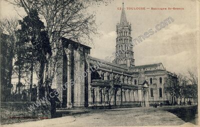 Carte postale ancienne Basilique St-Sernin — Toulouse (Haute-Garonne)