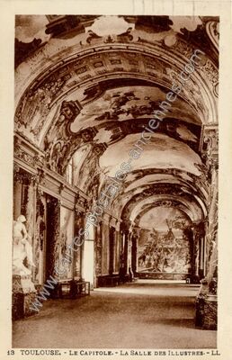 Carte postale ancienne Le Capitole. - La Salle des Illustres — Toulouse (Haute-Garonne)