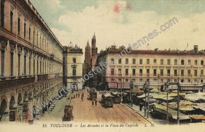 Carte postale ancienne Les Arcades et la Place du Capitole — Toulouse (Haute-Garonne)