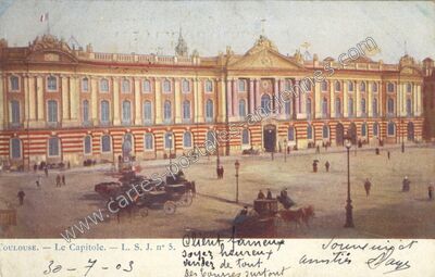 Carte postale ancienne Le Capitole — Toulouse (Haute-Garonne)