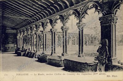Carte postale ancienne Le Musée, ancien Cloître du Couvent des Augustins (XVe siècle) — Toulouse (Haute-Garonne)