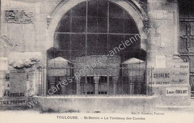 Carte postale ancienne St-Sernin - Le Tombeau des Comtes — Toulouse (Haute-Garonne)