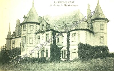 Carte postale ancienne Chateau de Montsaunes — Montsaunès (Haute-Garonne)