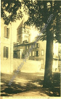 Carte postale ancienne Le Clocher de la Collégiale — Saint-Gaudens (Haute-Garonne)