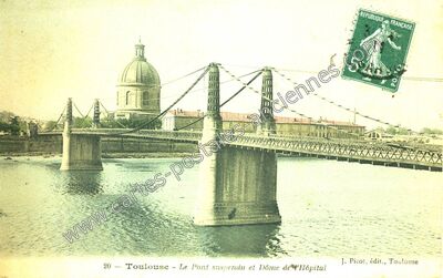 Carte postale ancienne Le Pont suspendu et Dôme de l'Hôpital — Toulouse (Haute-Garonne)