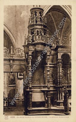 Carte postale ancienne La Stalle Épiscopale — Saint-Bertrand-de-Comminges (Haute-Garonne)