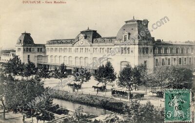 Carte postale ancienne Gare Matabiau — Toulouse (Haute-Garonne)