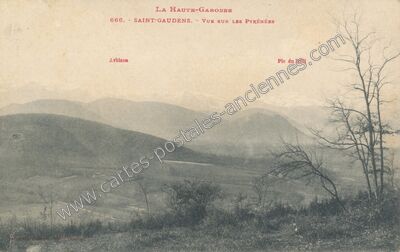 Carte postale ancienne Vue sur les Pyrénées — Saint-Gaudens (Haute-Garonne)