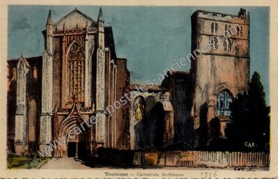 Carte postale ancienne Cathédrale St-Etienne — Toulouse (Haute-Garonne)