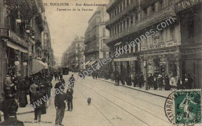 Carte postale ancienne Rue Alsace-Lorraine, Carrefour de la Pomme — Toulouse (Haute-Garonne)