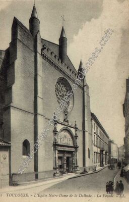 Carte postale ancienne L'Eglise Notre-Dame de la Dalbade. - La Façade — Toulouse (Haute-Garonne)