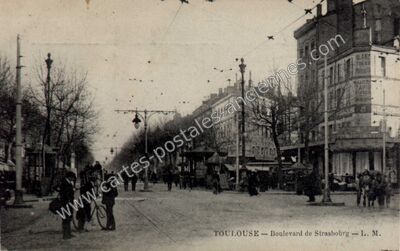 Carte postale ancienne Boulevard de Strasbourg — Toulouse (Haute-Garonne)