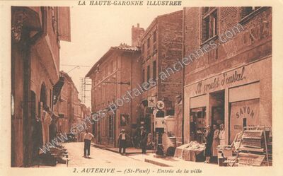 Carte postale ancienne (St-Paul) - Entrée de la ville — Auterive (Haute-Garonne)