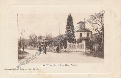 Carte postale ancienne Bains Salins — Salies-du-Salat (Haute-Garonne)