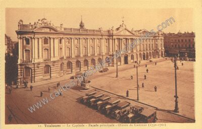 Carte postale ancienne Le Capitole - Façade principale - Œuvre de Cammas (1750-1760) — Toulouse (Haute-Garonne)